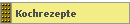Kochrezepte